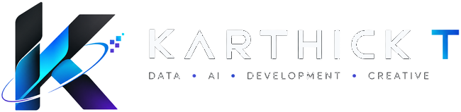 Karthick T — Data & AI Specialist